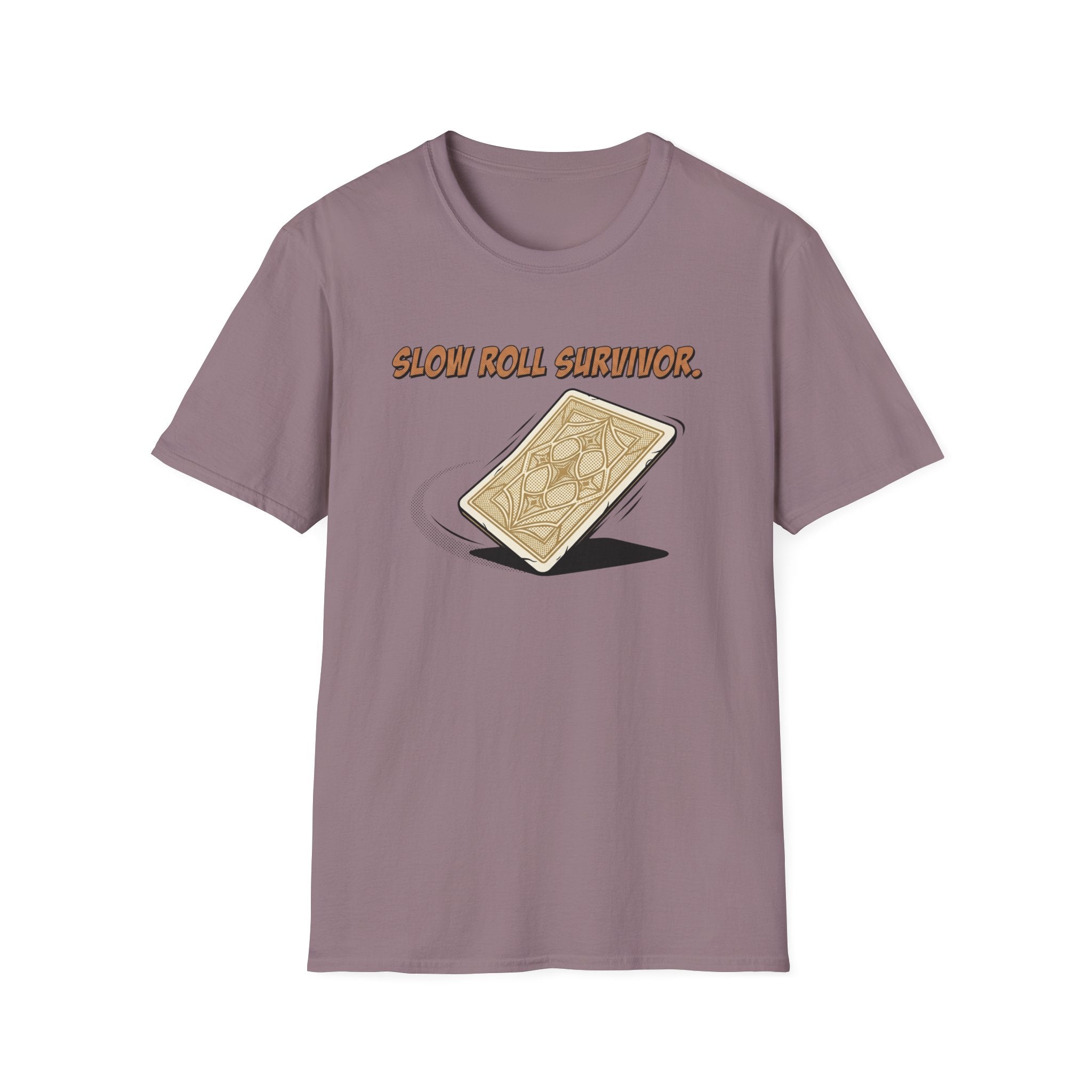 Slow Roll Survivor T-Shirt