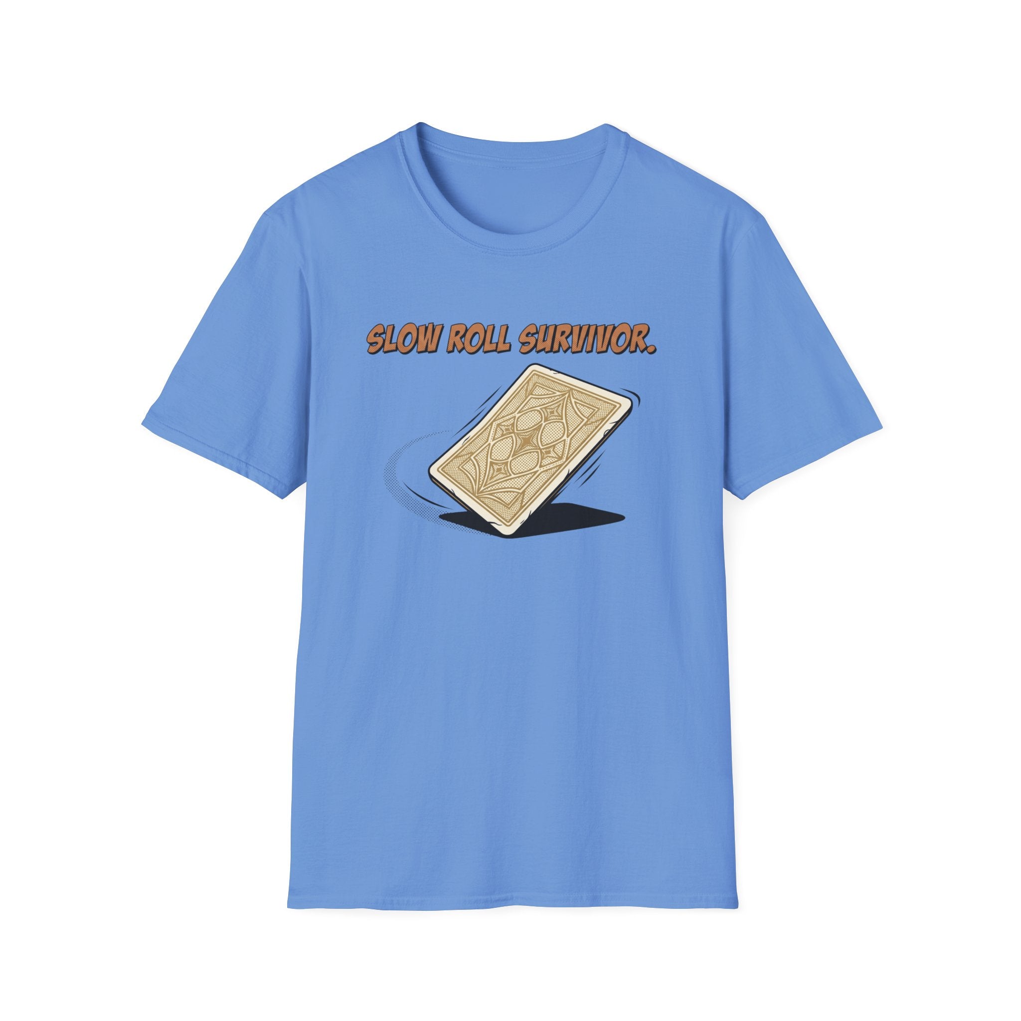 Slow Roll Survivor T-Shirt