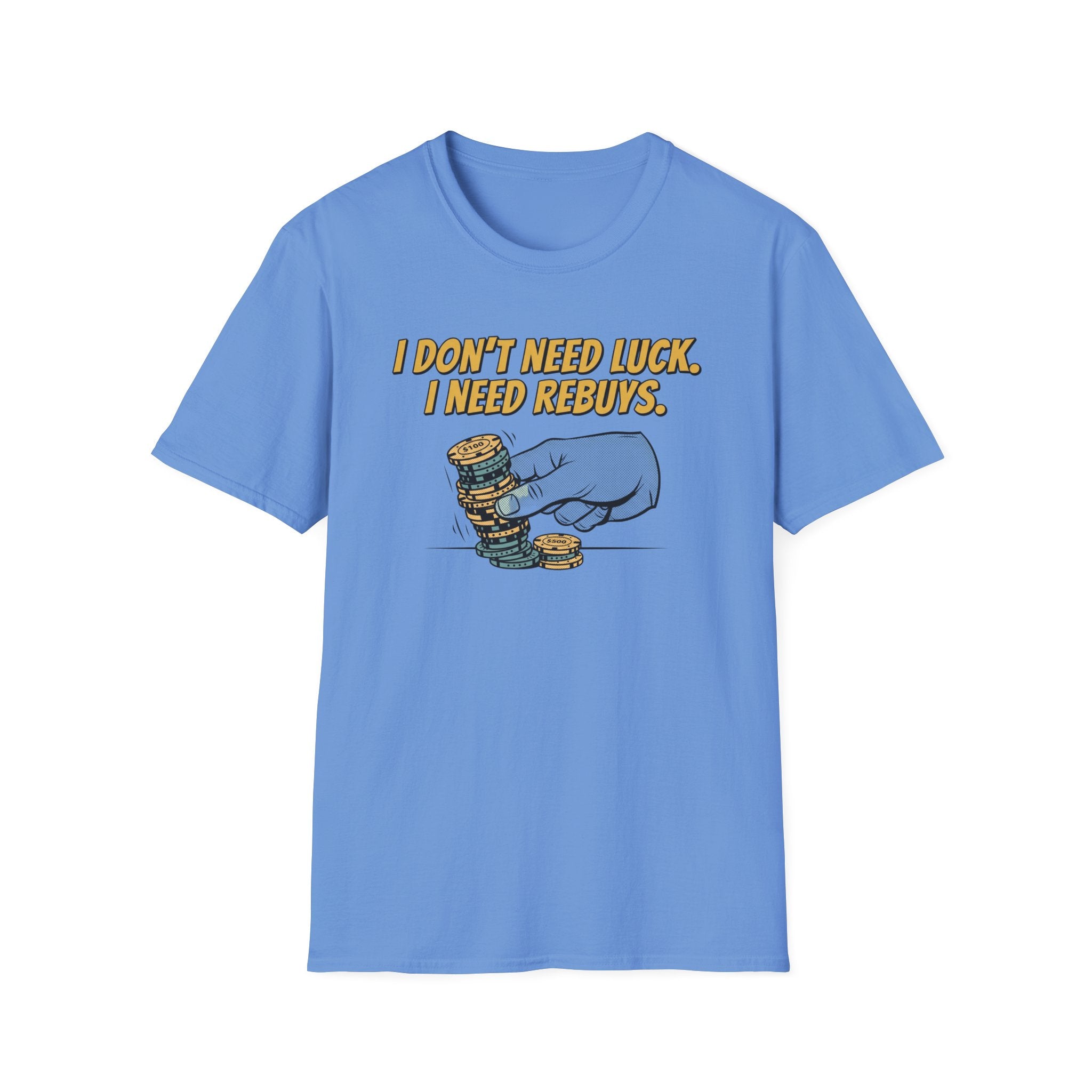 Need Rebuys T-Shirt