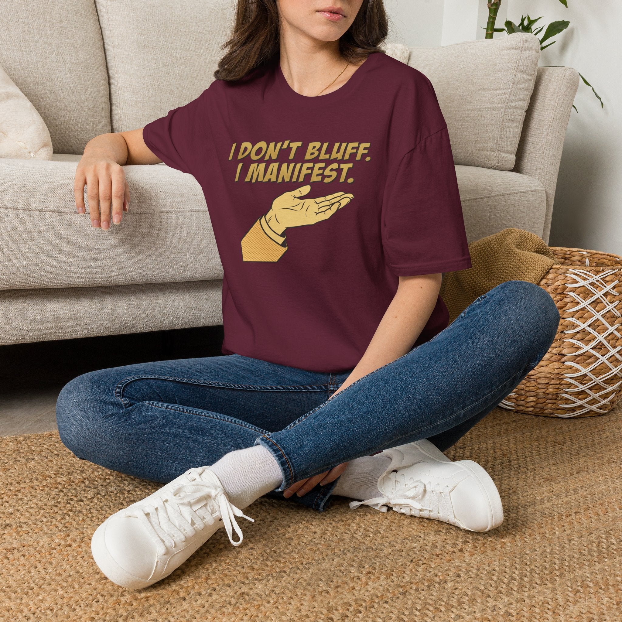 Don't Bluff Manifest T-Shirt