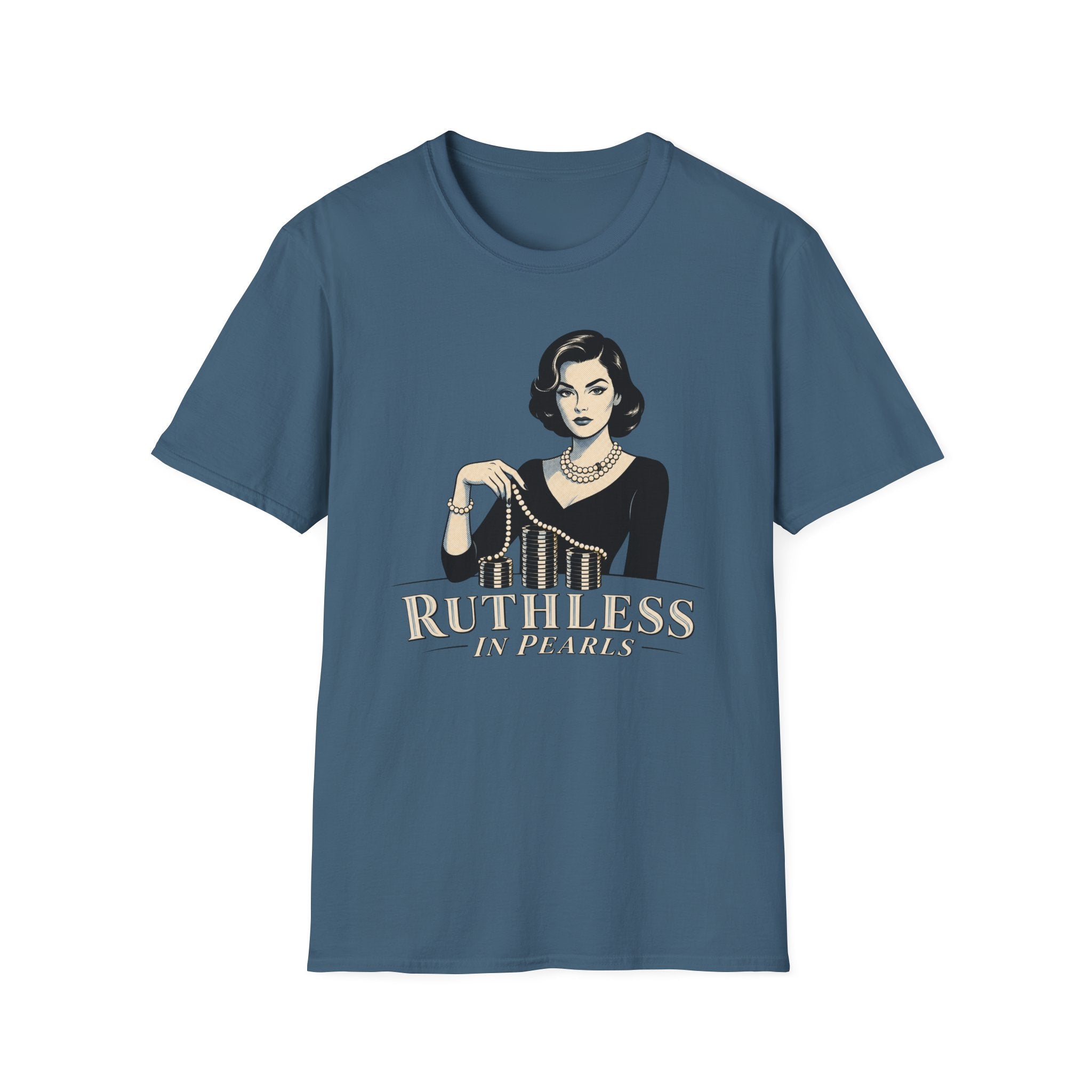 Ruthless in Pearls T-Shirt