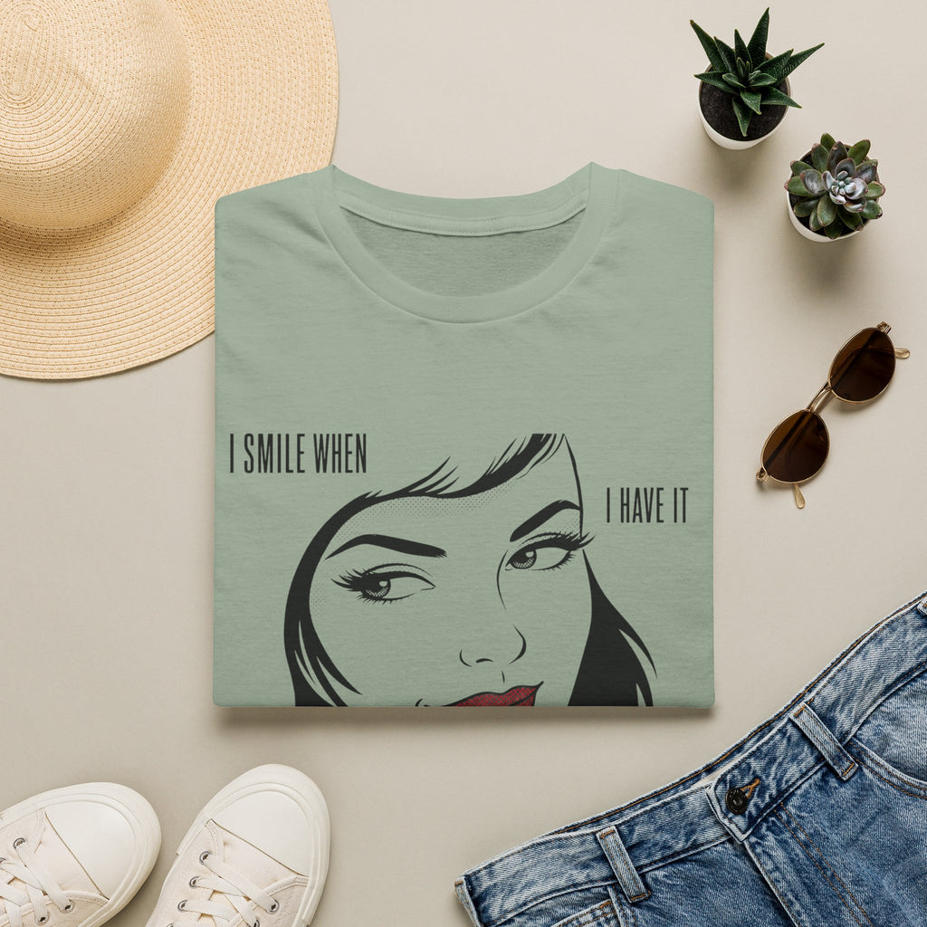 I Have It T-Shirt