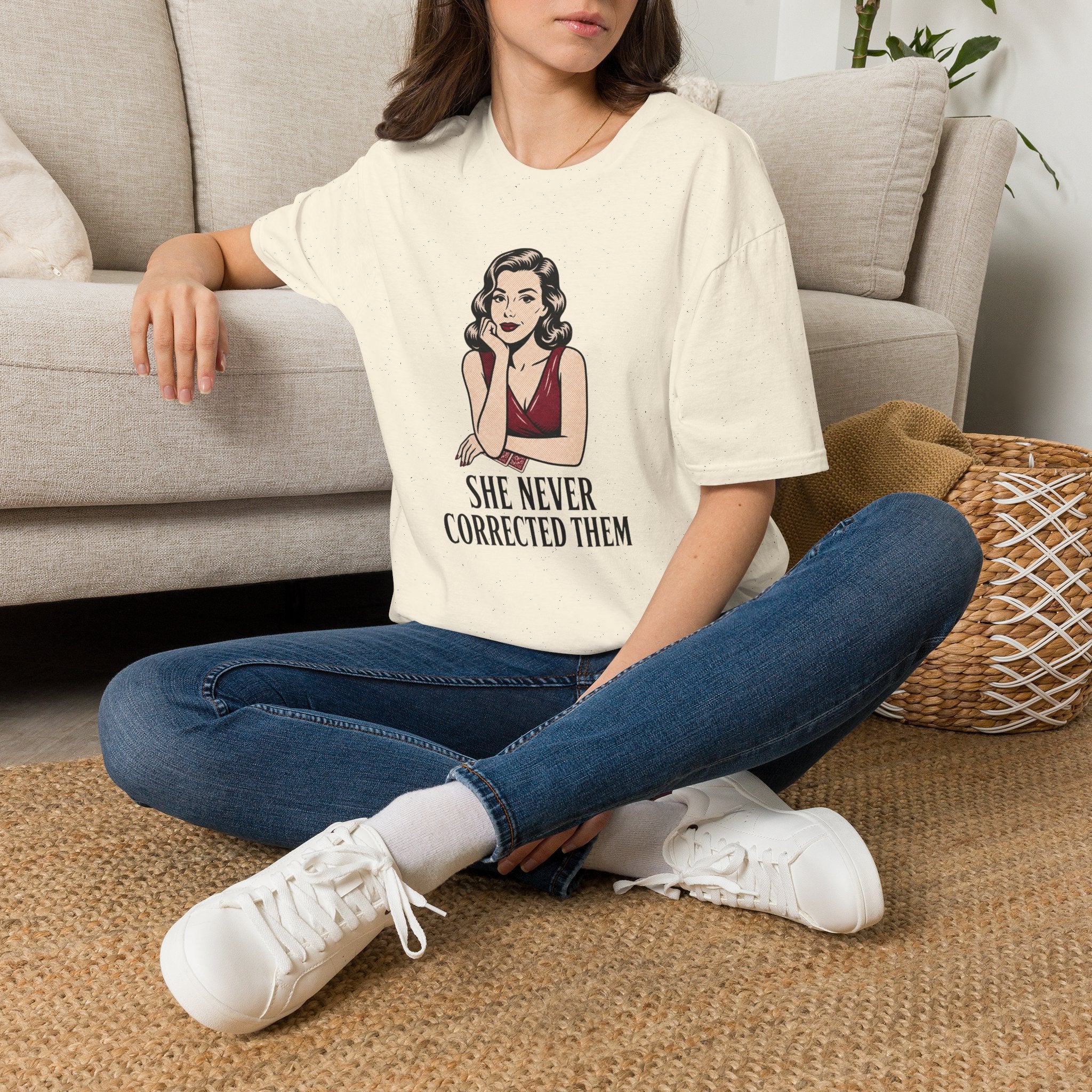 Never Corrected Them T-Shirt