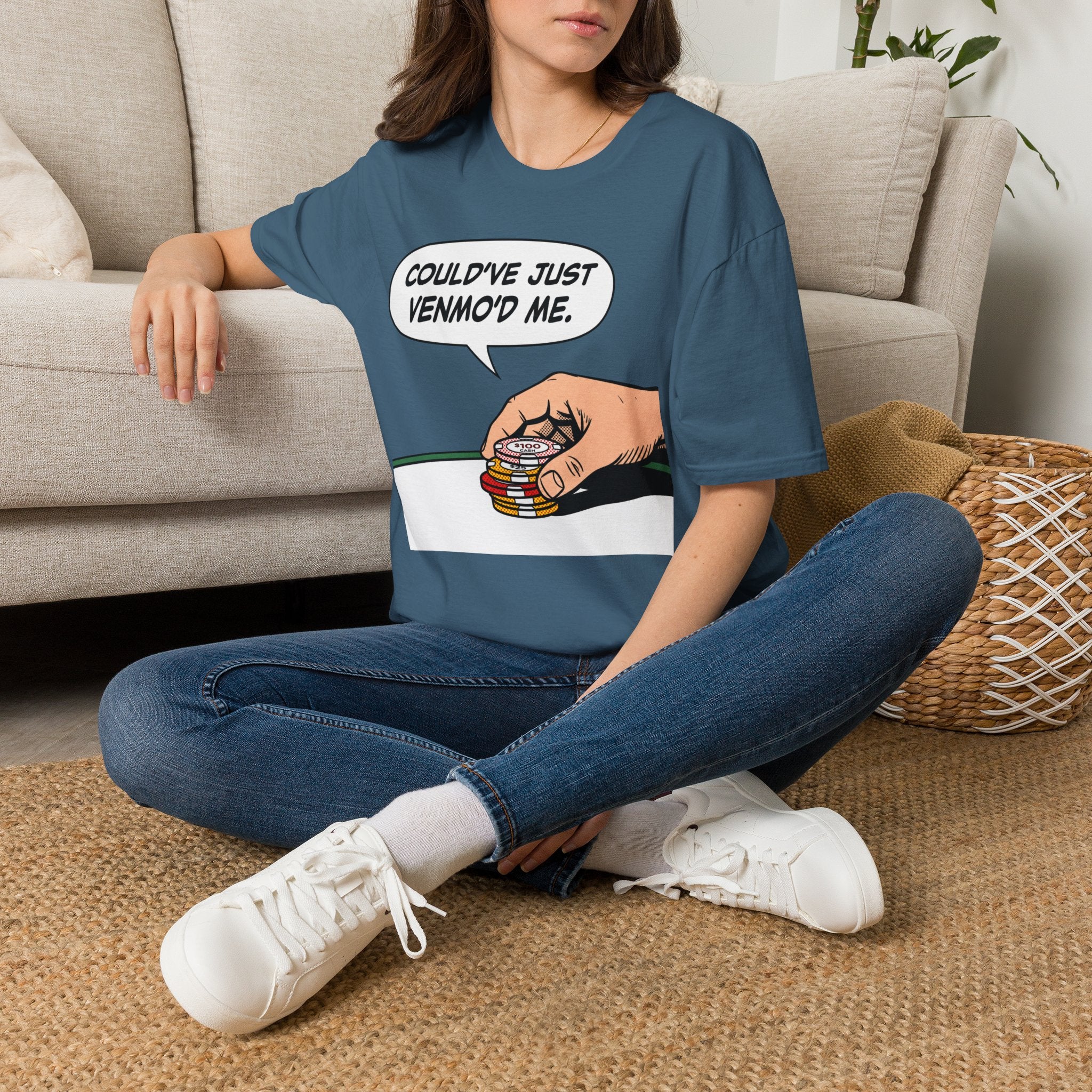 Could've Just Venmo'd T-Shirt