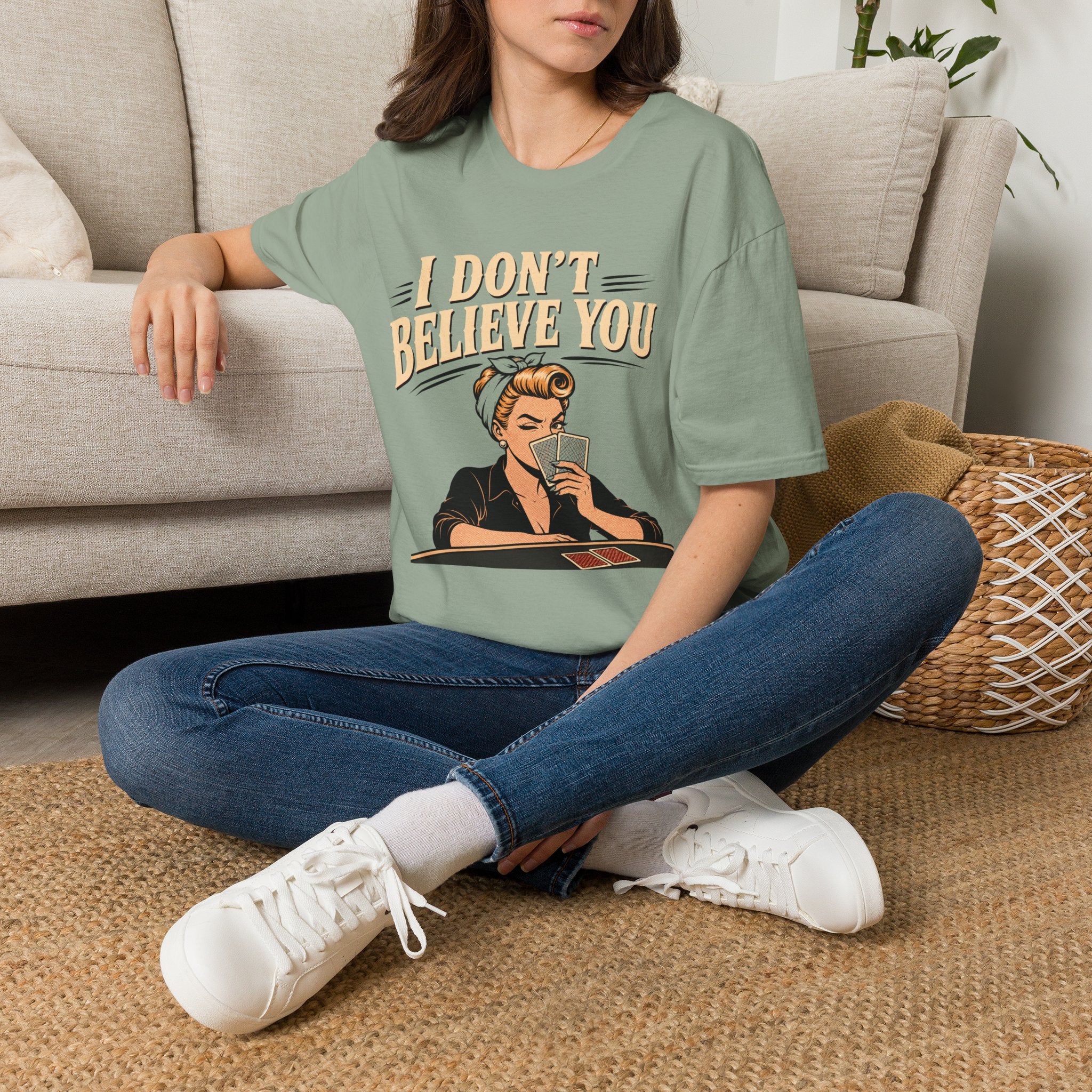 I Don't Believe T-Shirt