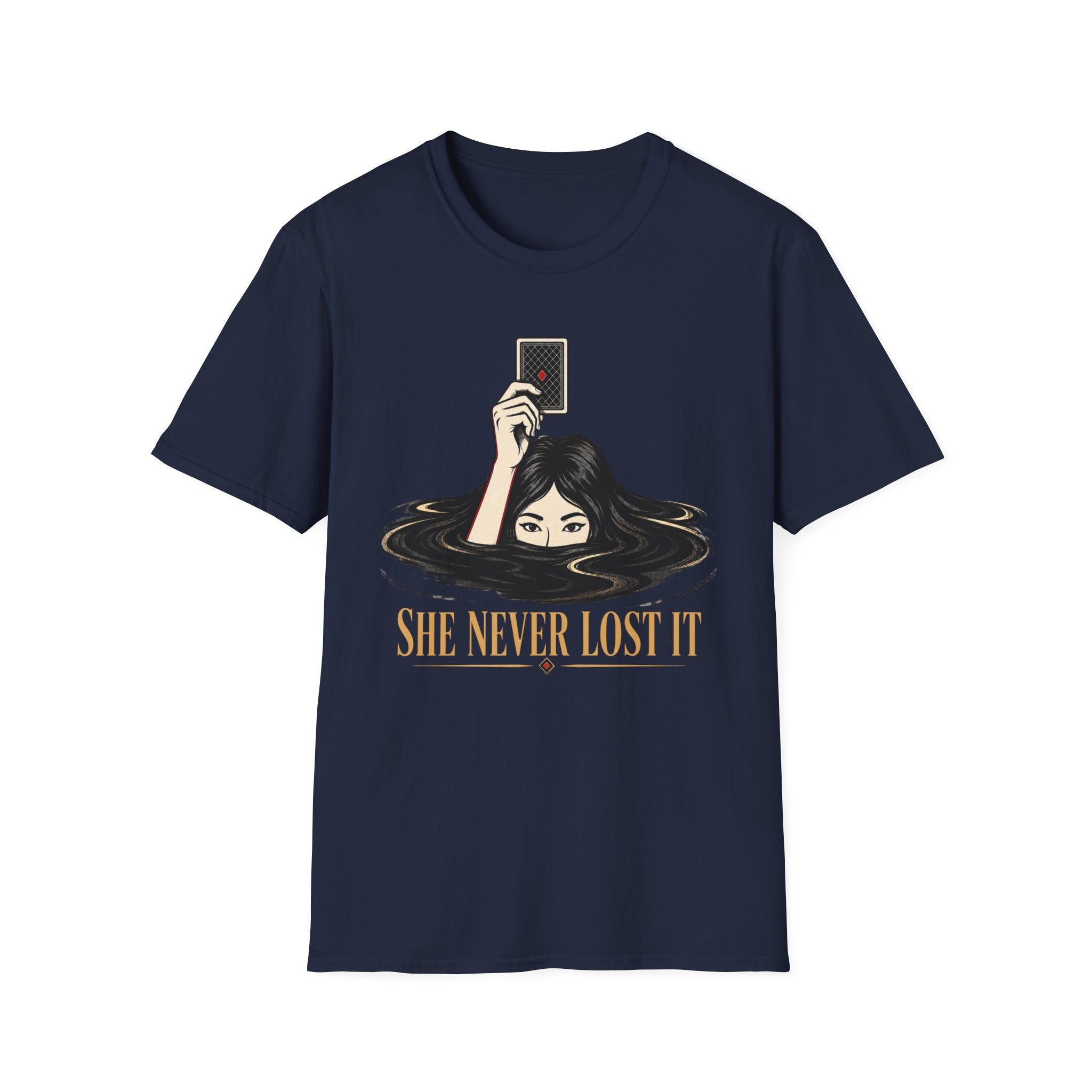 Never Lost It T-Shirt