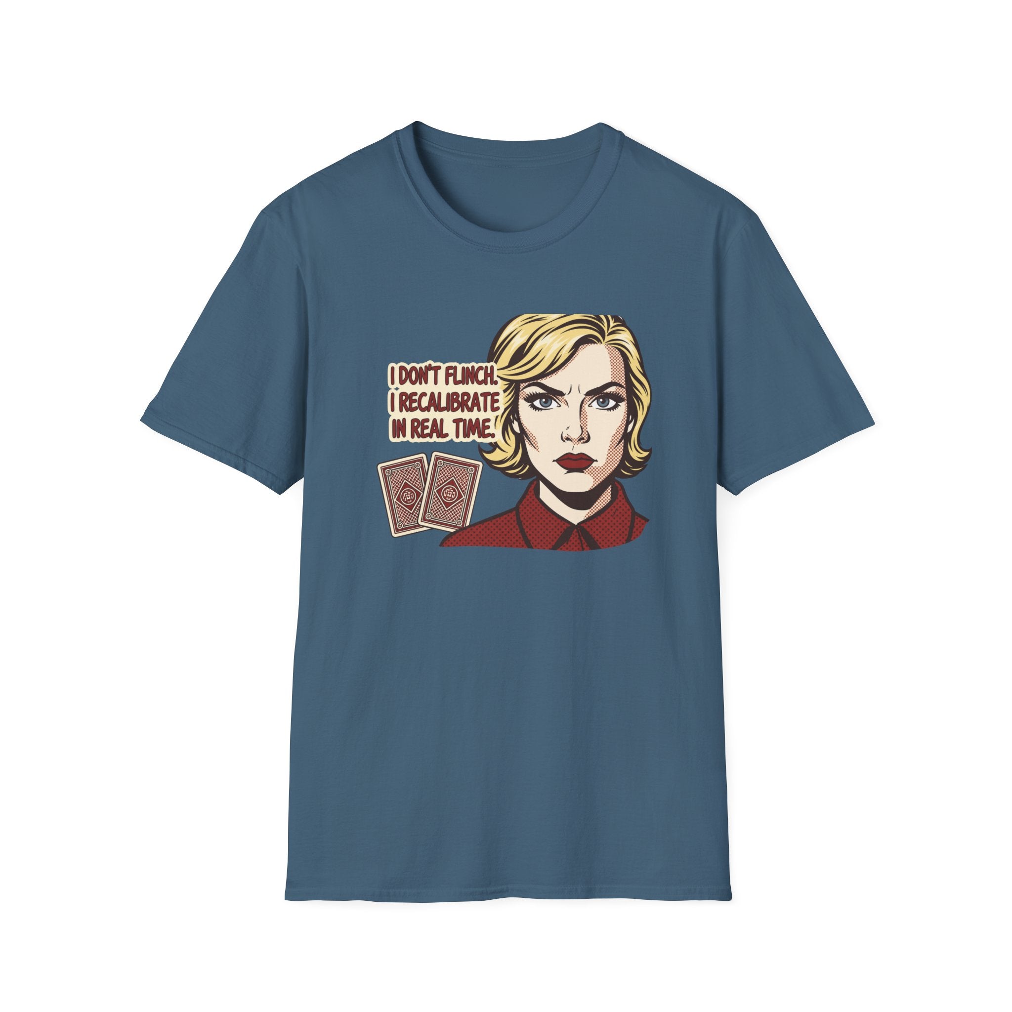 I Recalibrate T-Shirt
