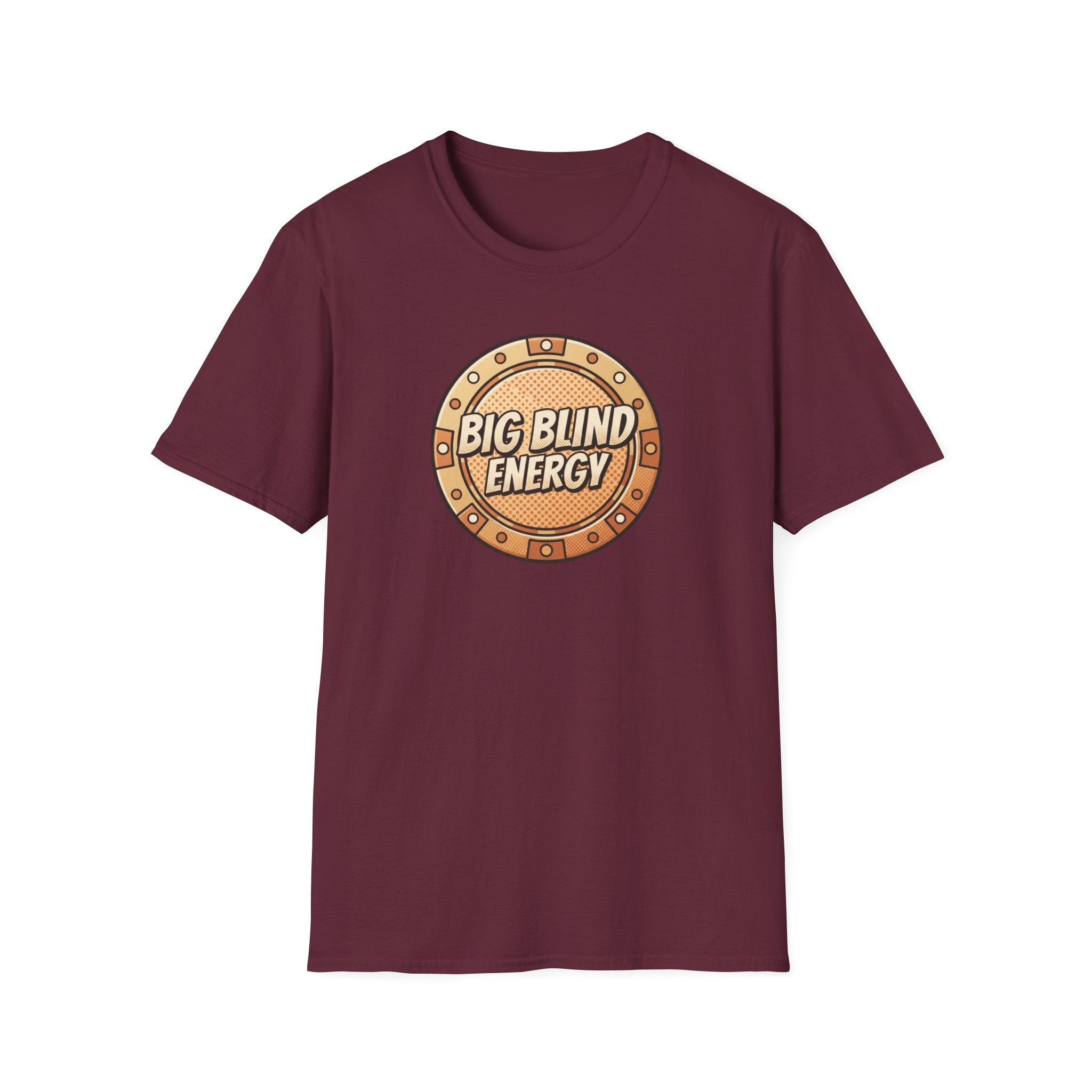 Big Blind Energy T-Shirt
