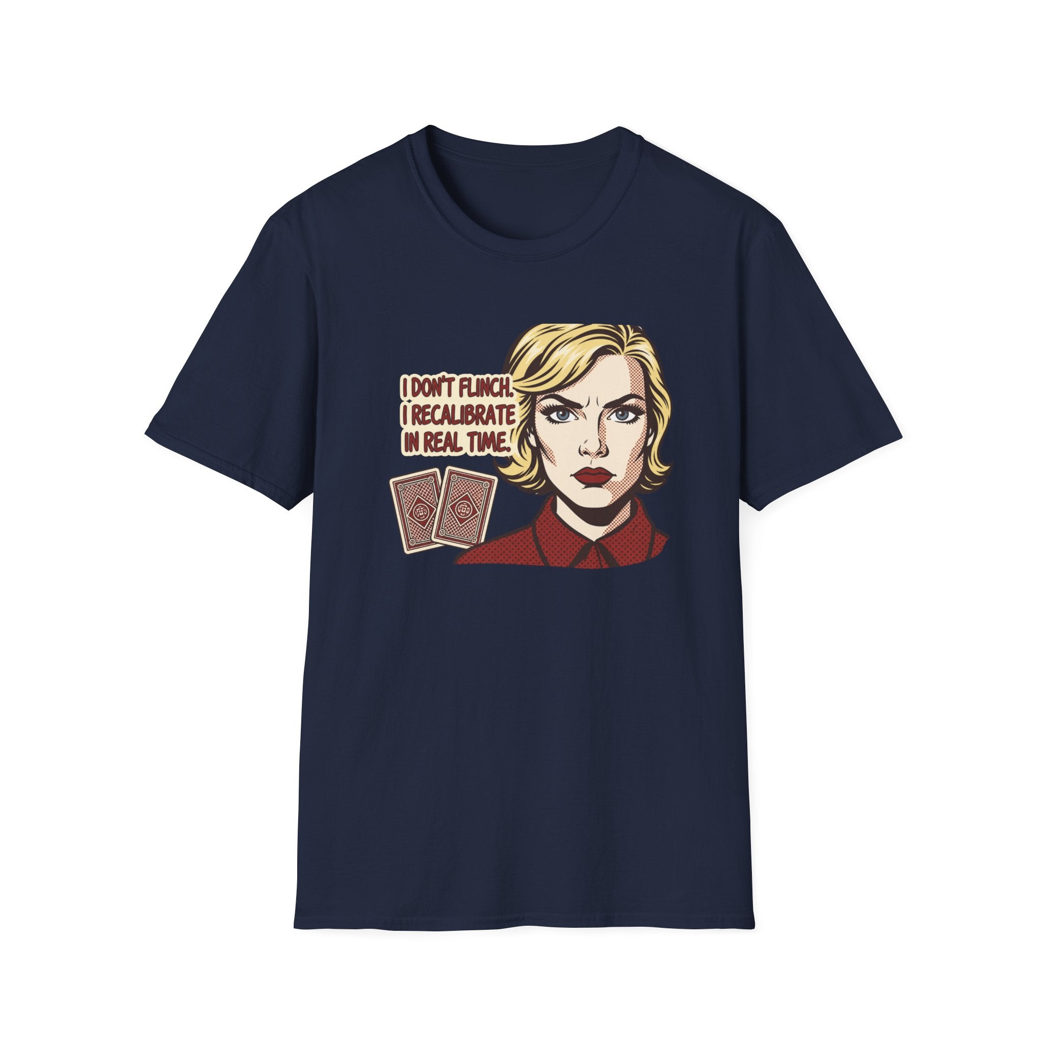 I Recalibrate T-Shirt