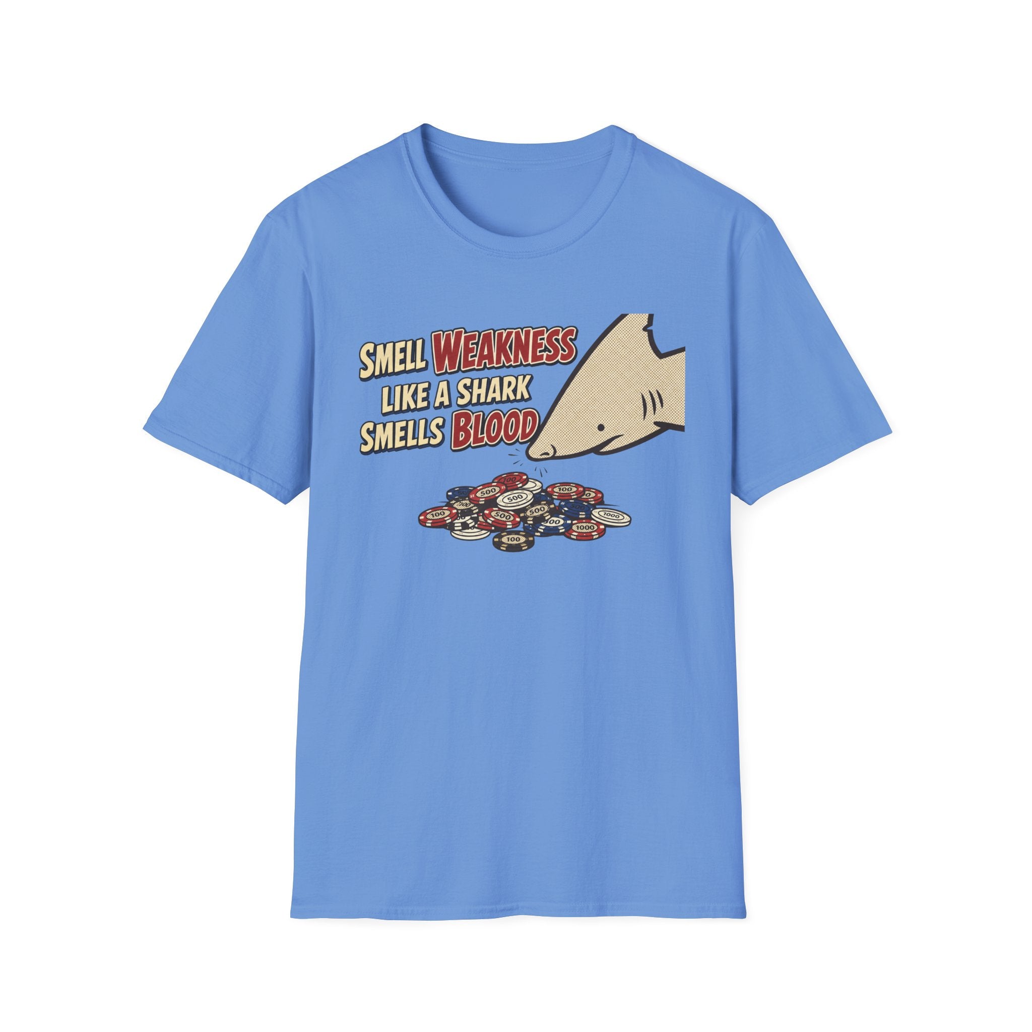 Smell Weakness T-Shirt