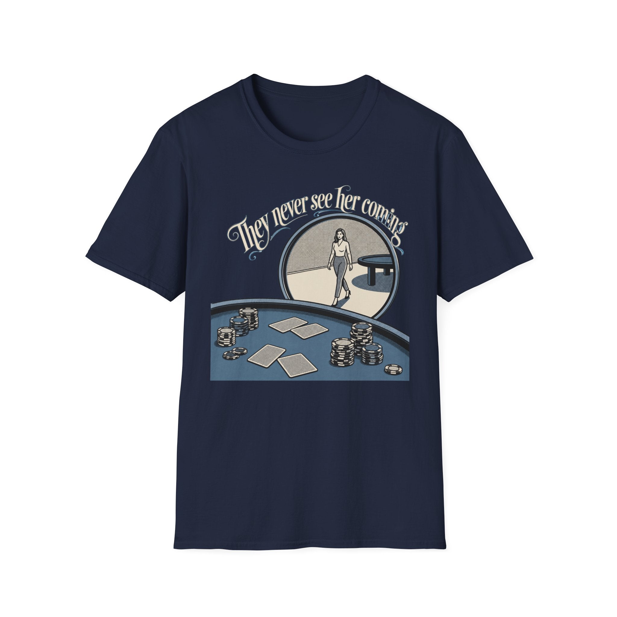 They Never See Her T-Shirt