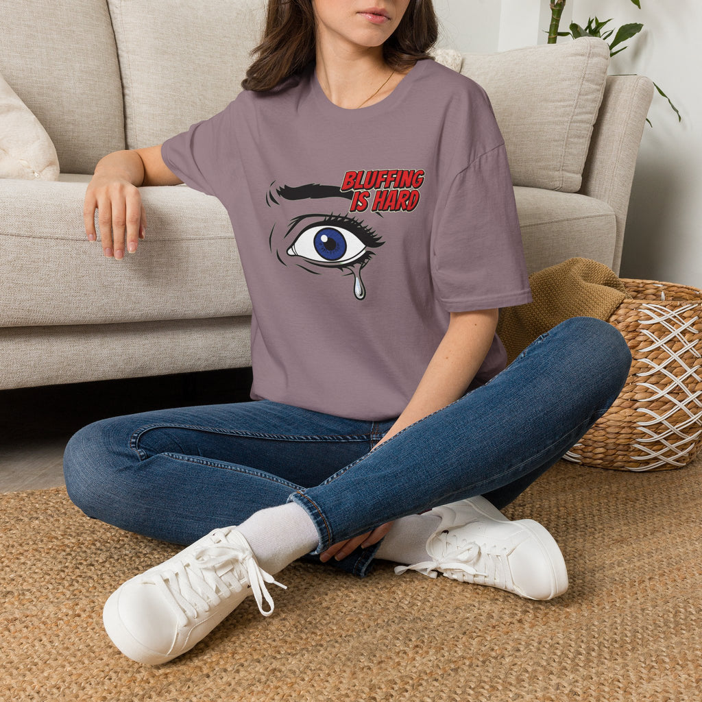 Bluffing is Hard T-Shirt
