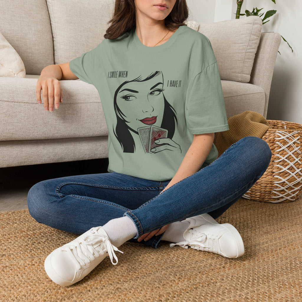 I Have It T-Shirt
