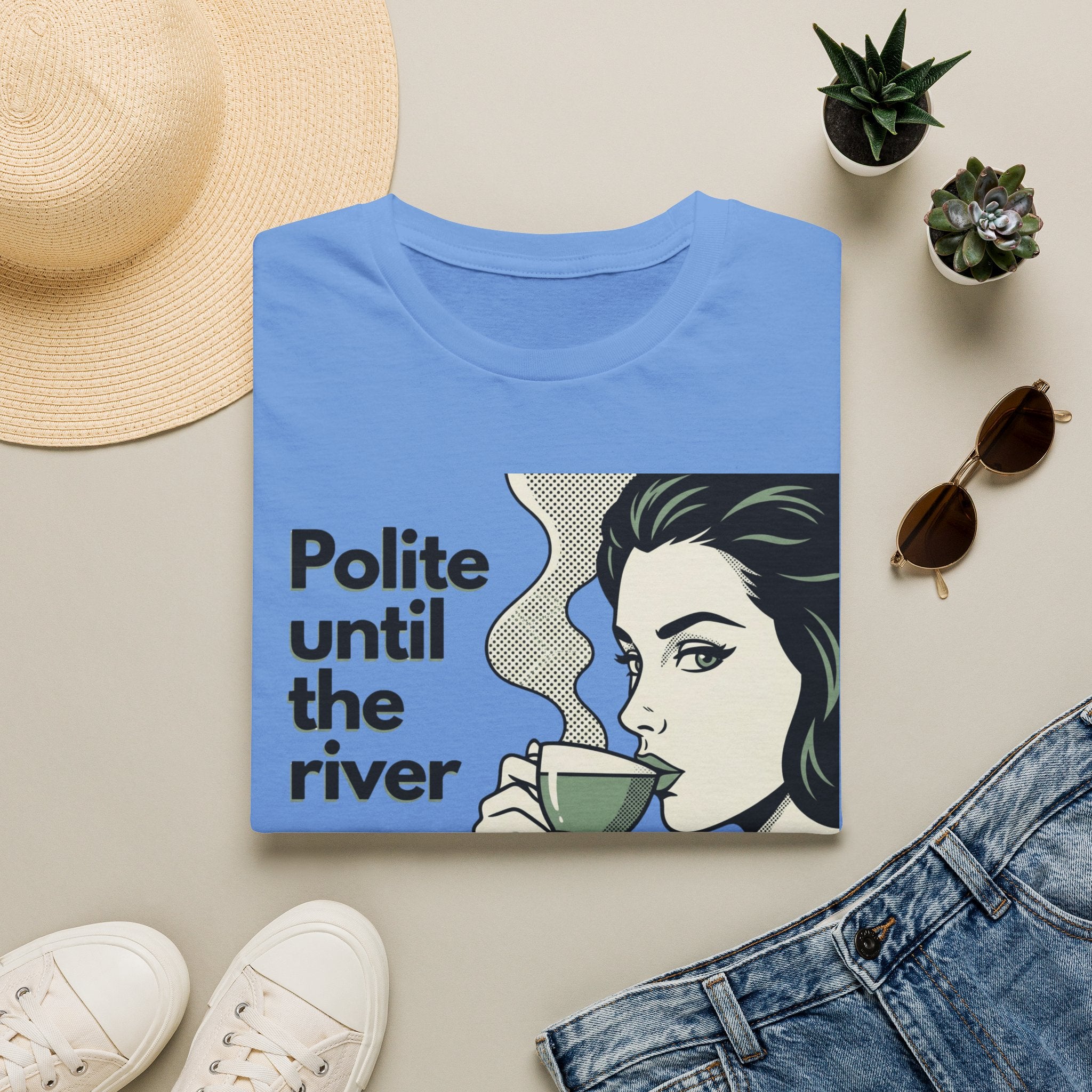 Polite Until the River T-Shirt