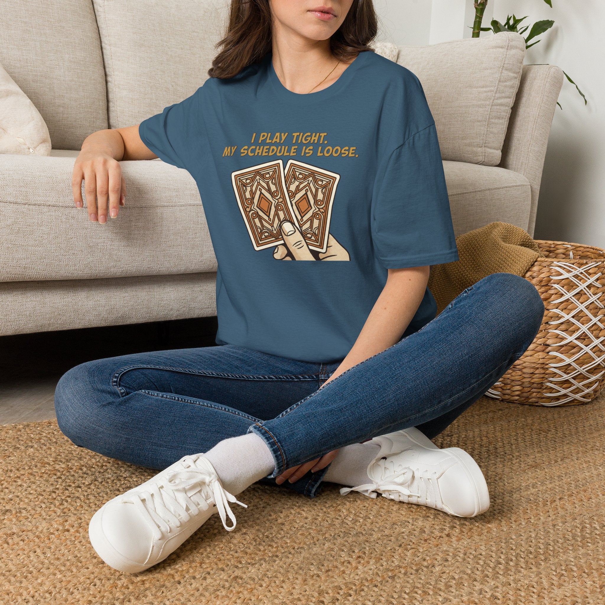 Play Tight Schedule Loose T-Shirt
