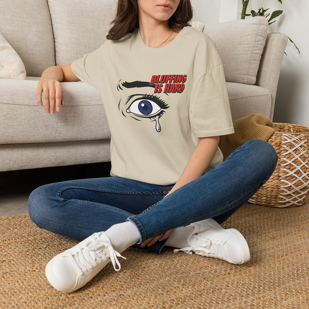 Bluffing is Hard T-Shirt