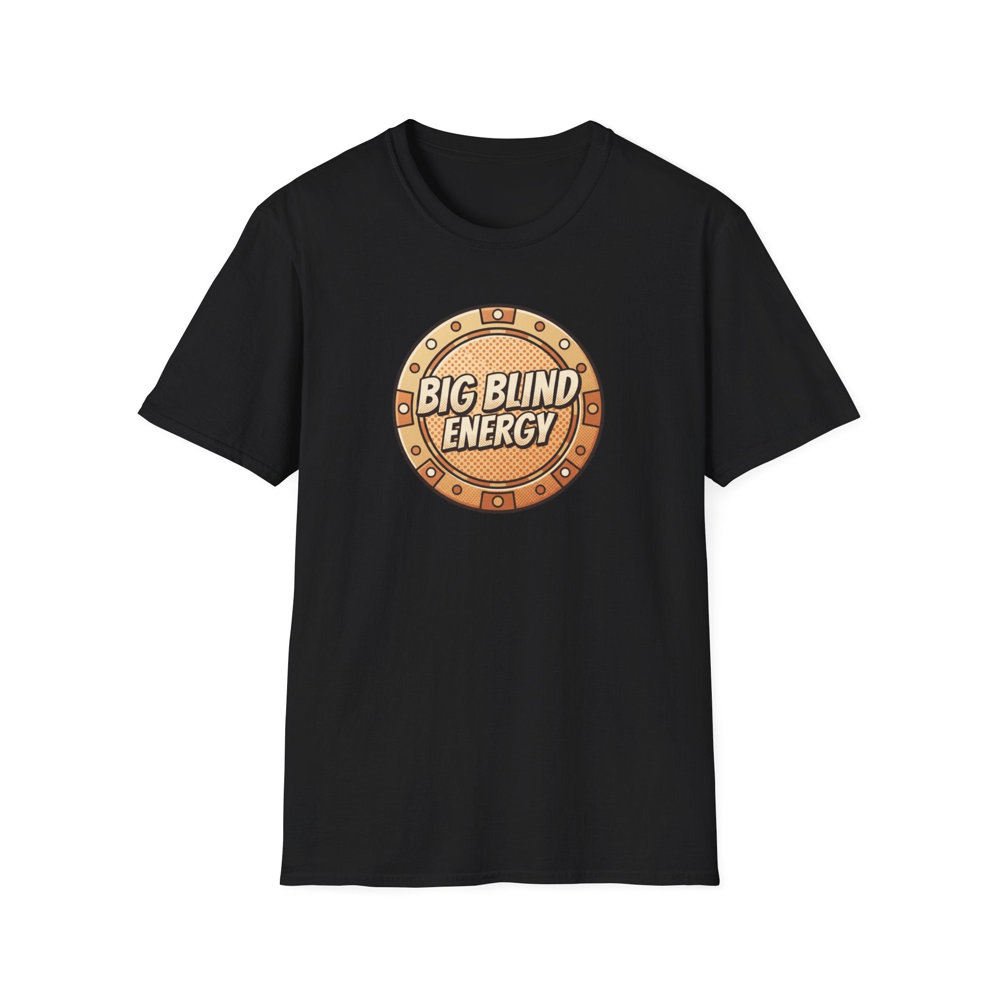 Big Blind Energy T-Shirt