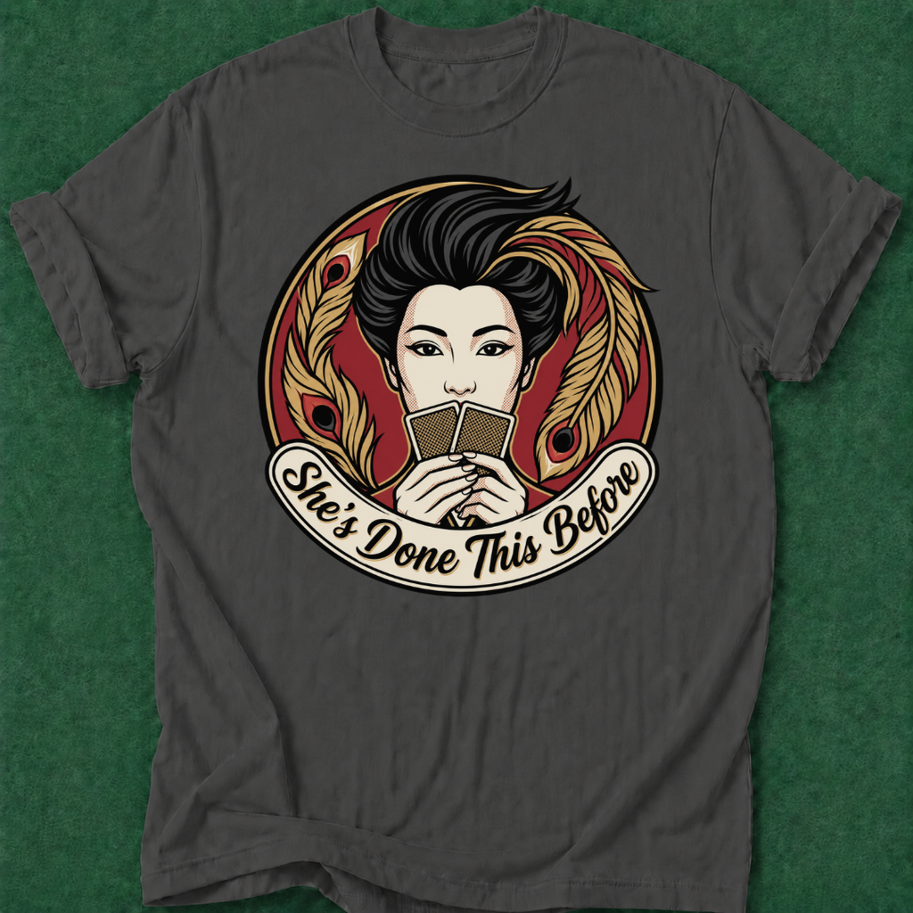 She's Done This Before T‑Shirt