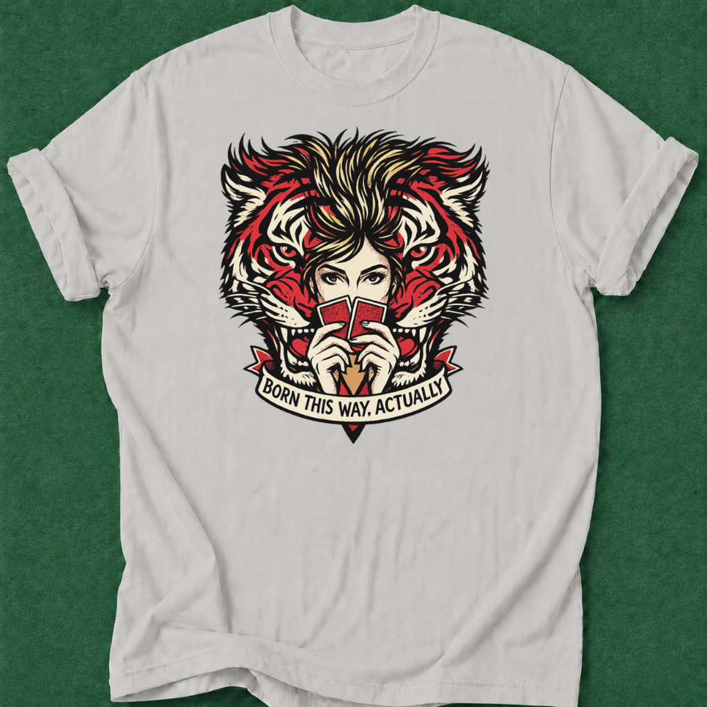 Born This Way T‑Shirt