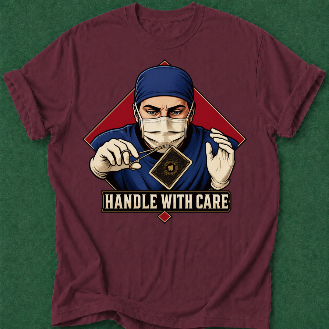 Handle With Care T‑Shirt