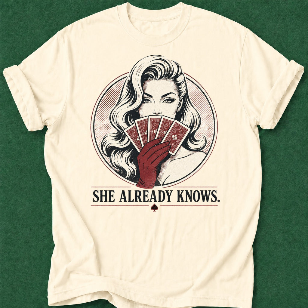 Dead Read Already Knows T-Shirt poker t-shirt design, card shark, woman poker, poker night, card player gift apparel