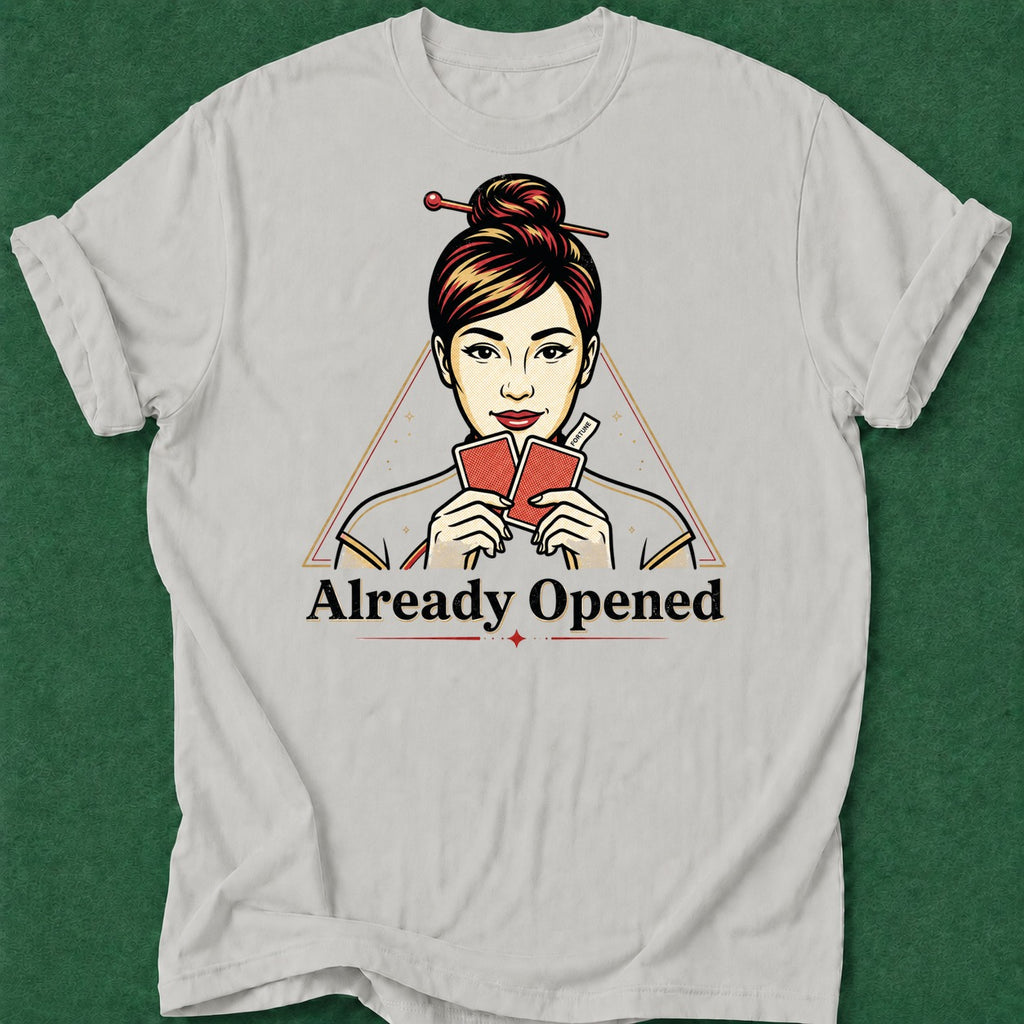 Dead Read Already Opened T-Shirt poker t-shirt design, female poker player, woman poker, Chinese poker, fortune apparel