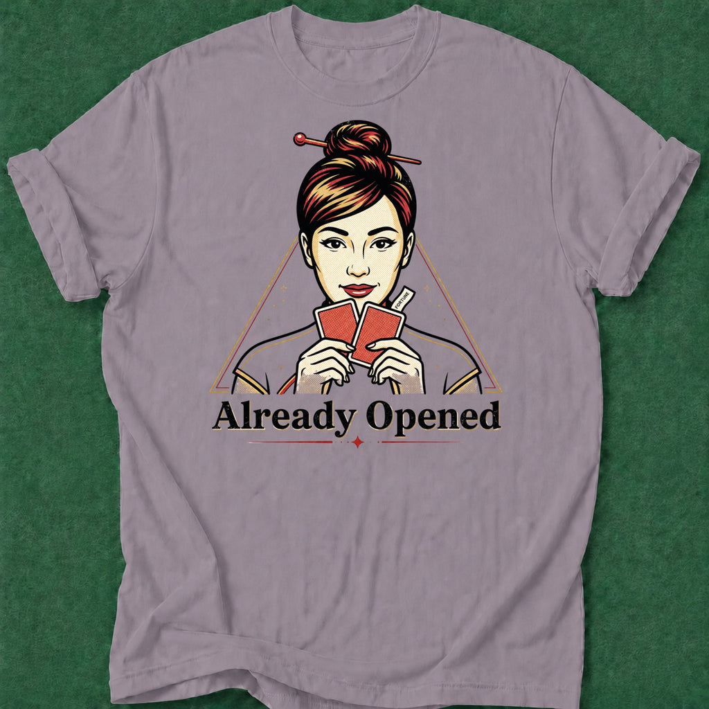 Dead Read Already Opened T-Shirt poker t-shirt design, female poker player, woman poker, Chinese poker, fortune apparel