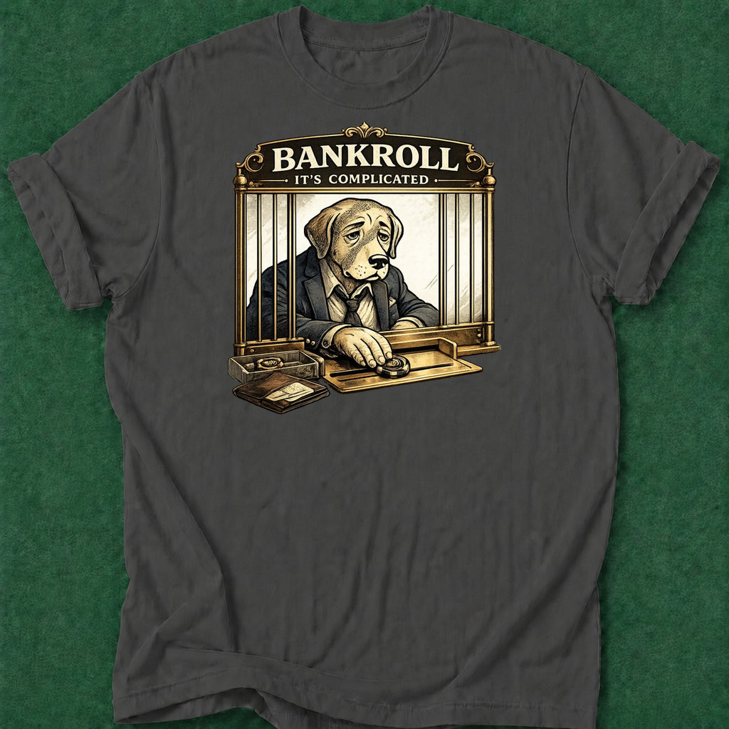 Dead Read Bankroll Complicated T-Shirt poker t-shirt design, female poker player, chip stack, grinder, range apparel