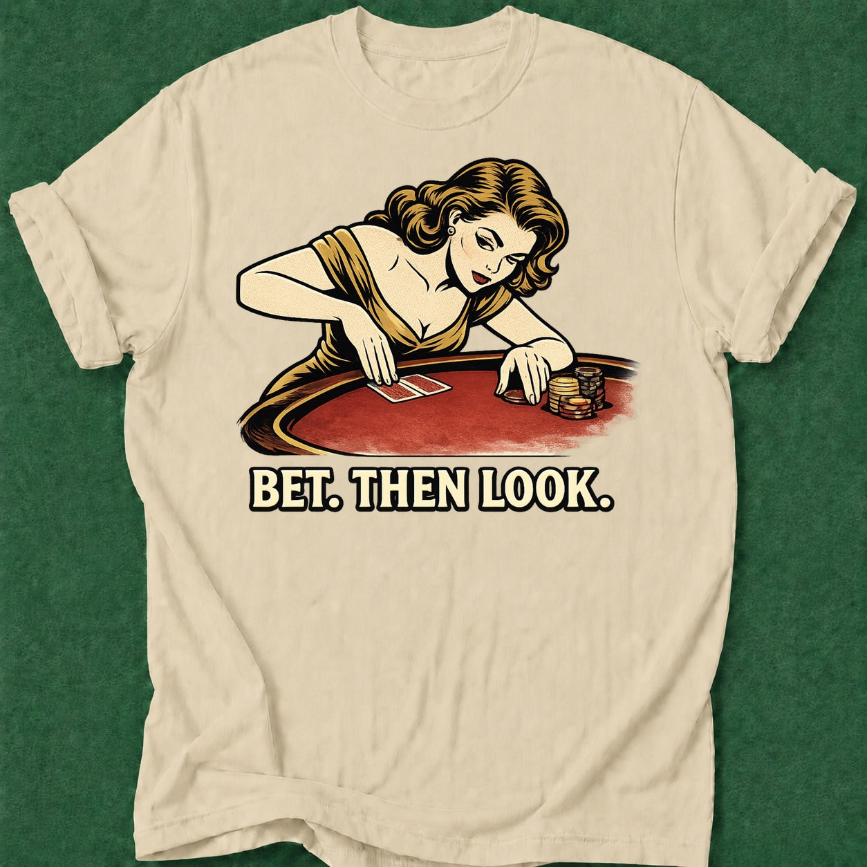 Dead Read Bet Then Look T-Shirt poker t-shirt design, table talk, hold em, bluff read, gambling gift apparel