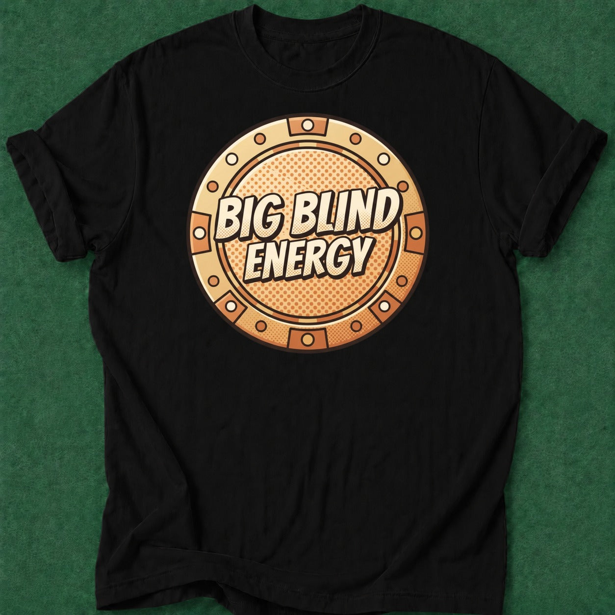 Dead Read Big Blind Energy T-Shirt poker t-shirt design, female poker player, cash game, card player gift, poker night apparel