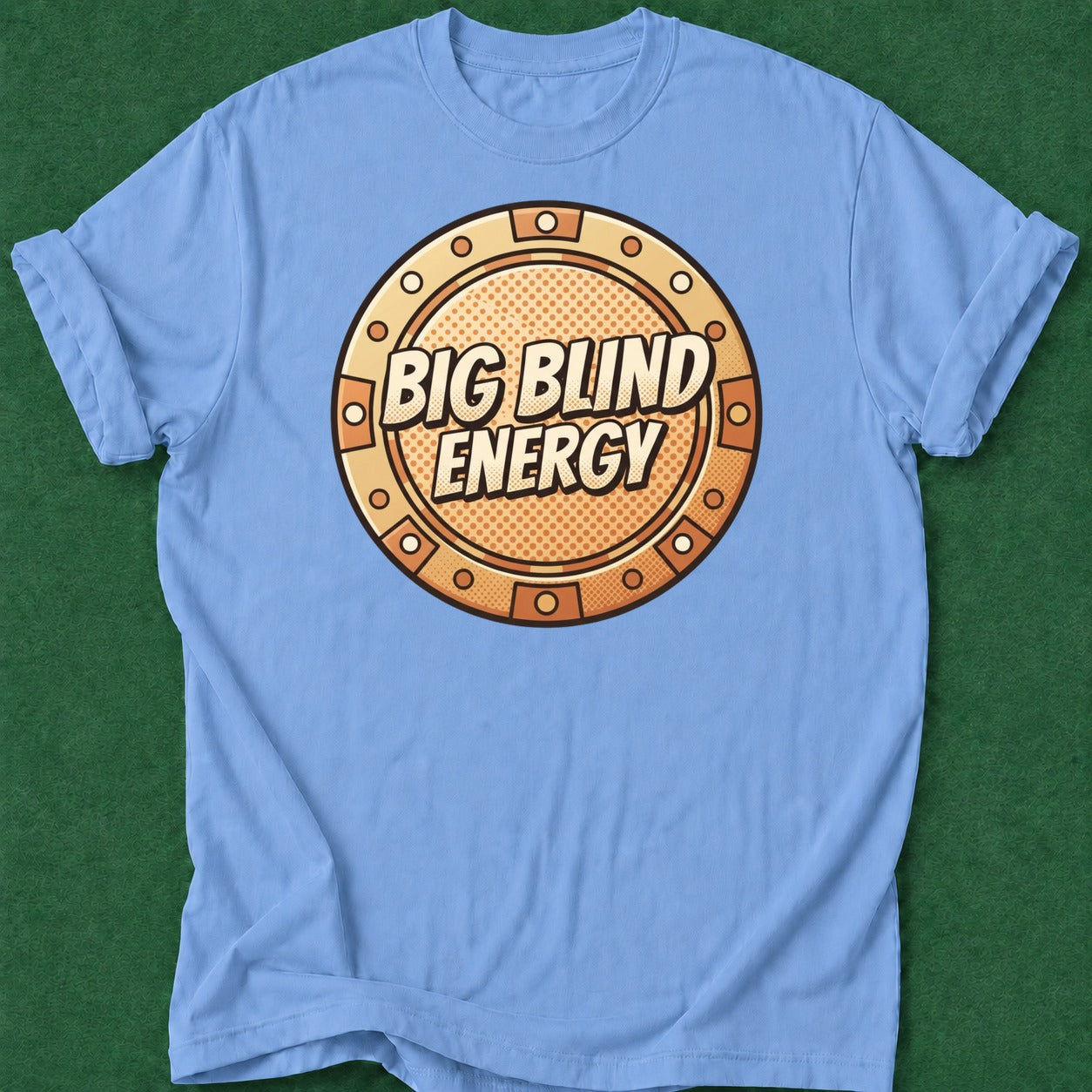 Dead Read Big Blind Energy T-Shirt poker t-shirt design, female poker player, cash game, card player gift, poker night apparel