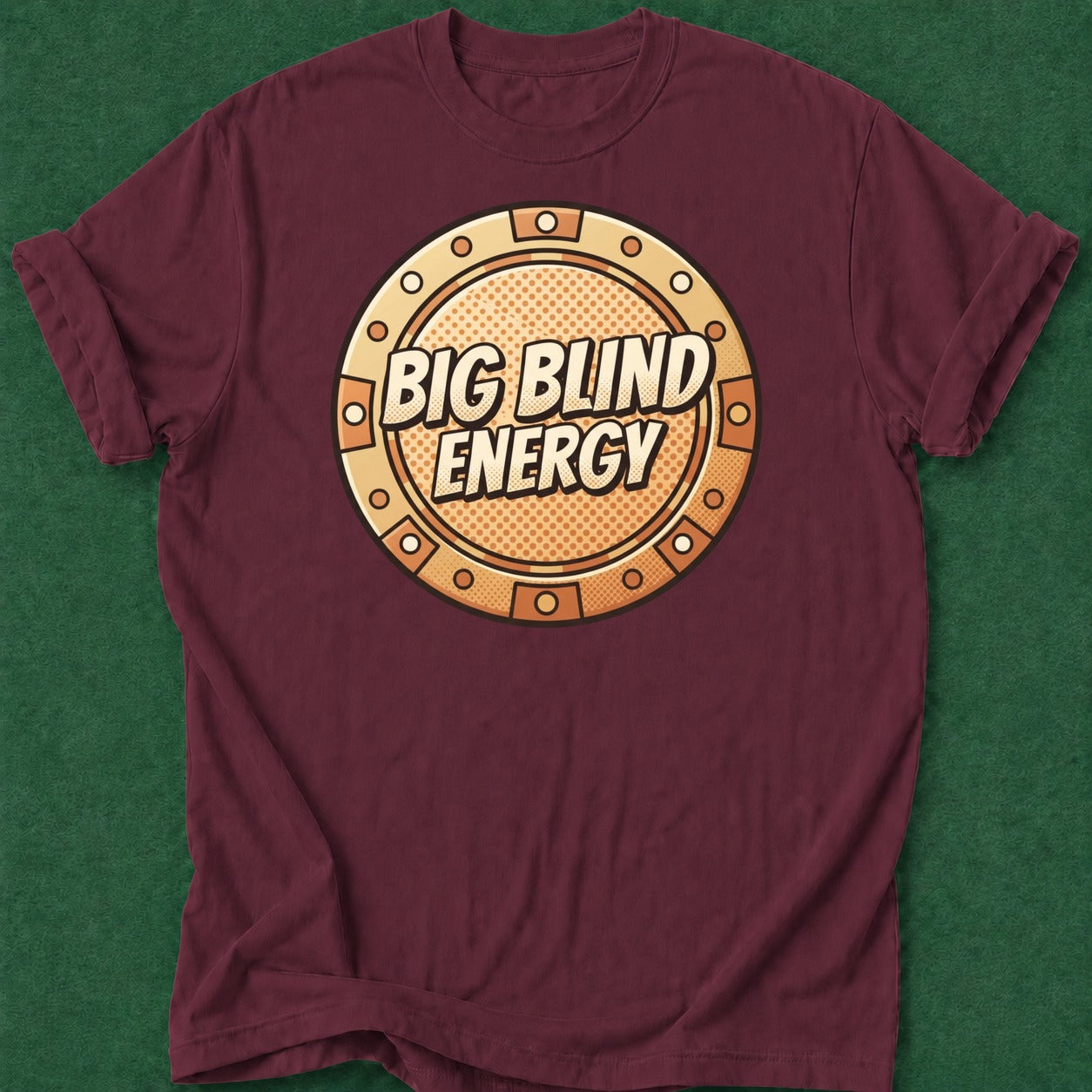 Dead Read Big Blind Energy T-Shirt poker t-shirt design, female poker player, cash game, card player gift, poker night apparel