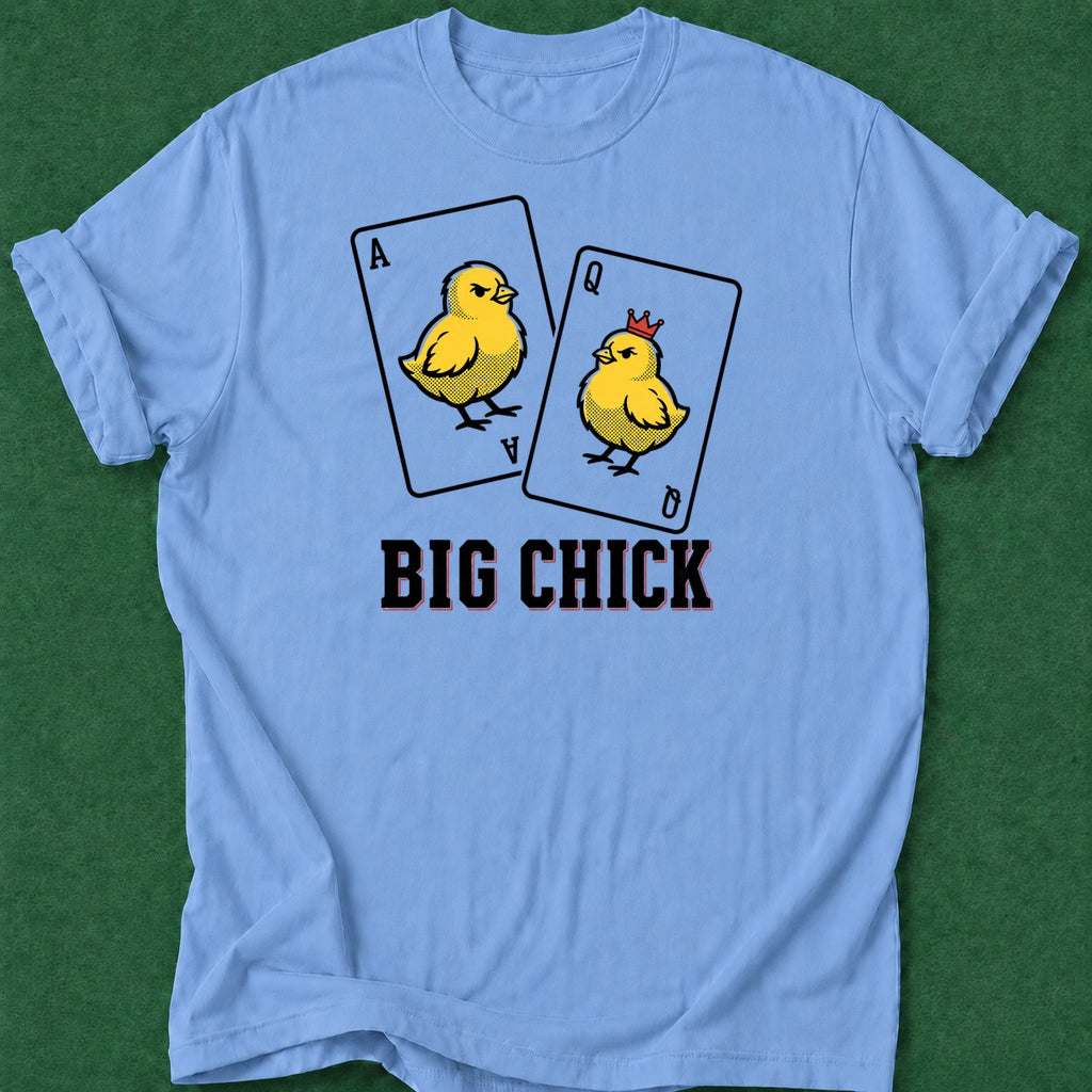 Dead Read Big Chick poker t-shirt design, river card, card player gift, gambling gift, chip stack apparel