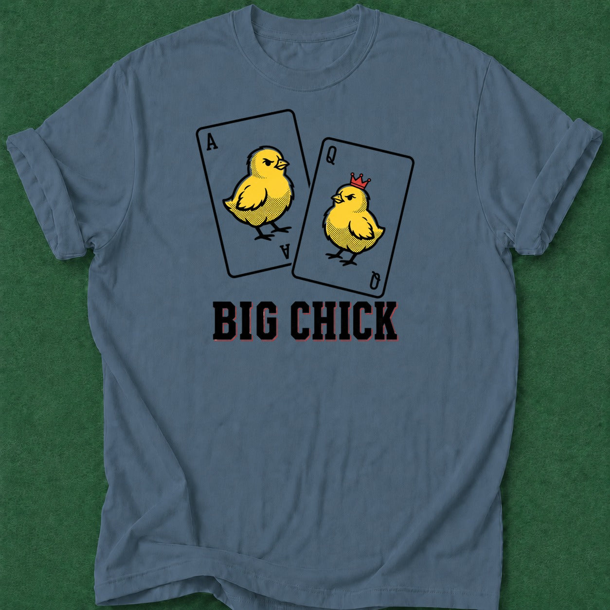 Dead Read Big Chick poker t-shirt design, river card, card player gift, gambling gift, chip stack apparel