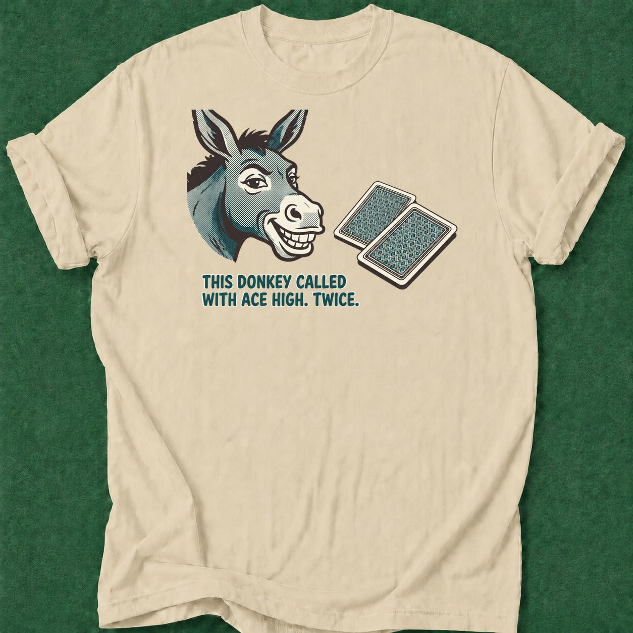 Dead Read Called with Ace High T-Shirt poker t-shirt design, home game, poker humor, grinder, poker intuition apparel
