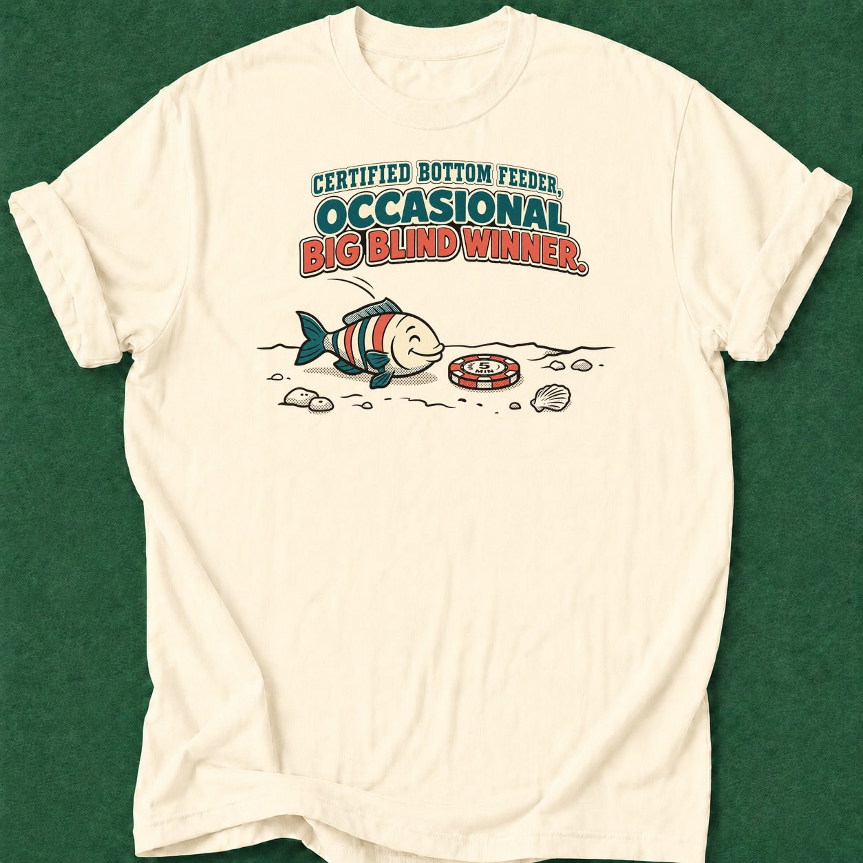 Dead Read Certified Bottom Feeder T-Shirt poker t-shirt design, card player gift, casino night, vegas trip, poker humor apparel
