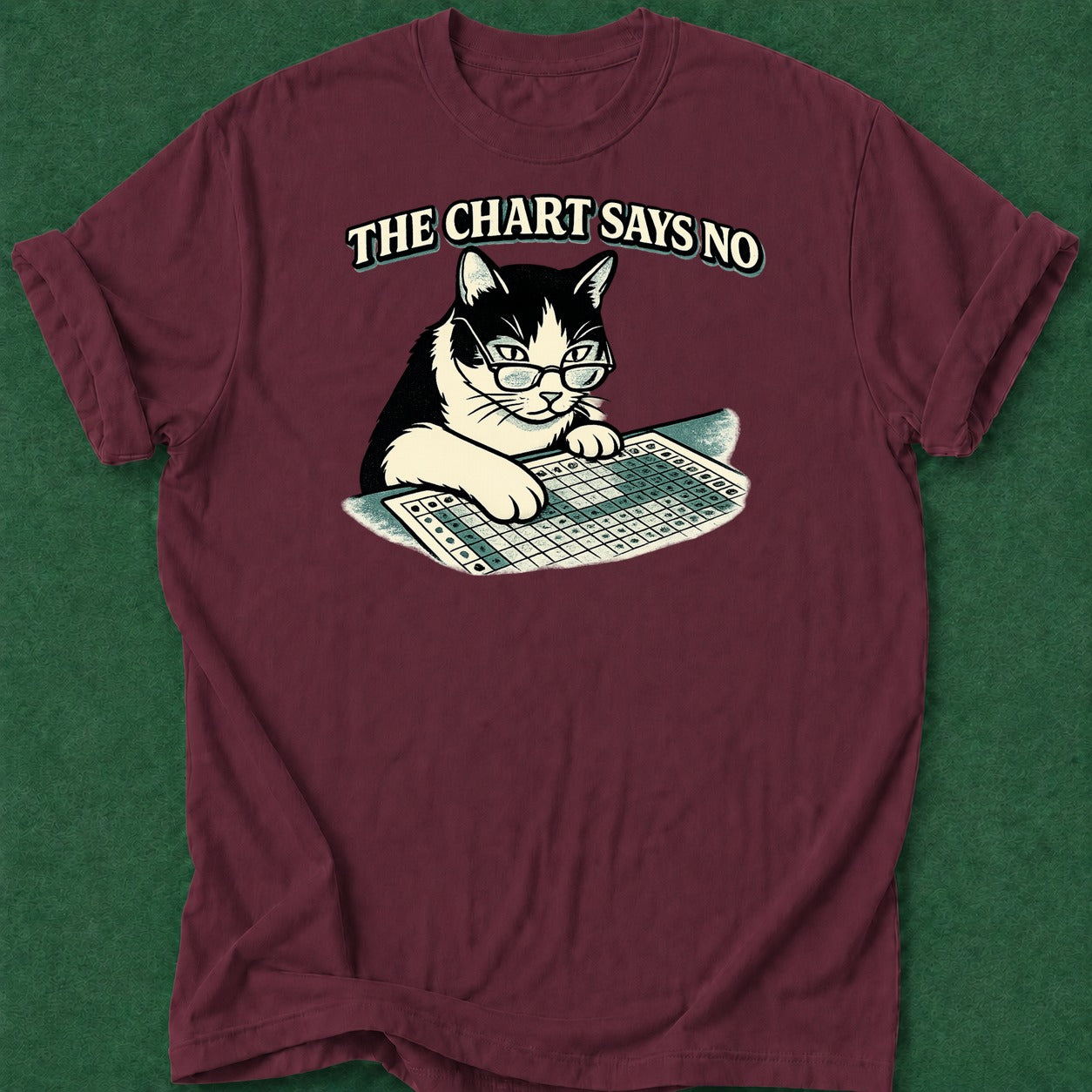 Dead Read Chart Says No T-Shirt poker t-shirt design, tournament poker, poker night, river card, cash game apparel