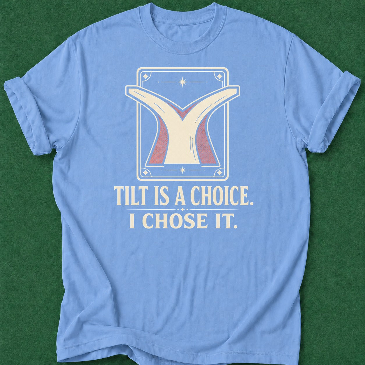 Dead Read Choosing Tilt T-Shirt poker t-shirt design, hold em, home game, river card, chip stack apparel
