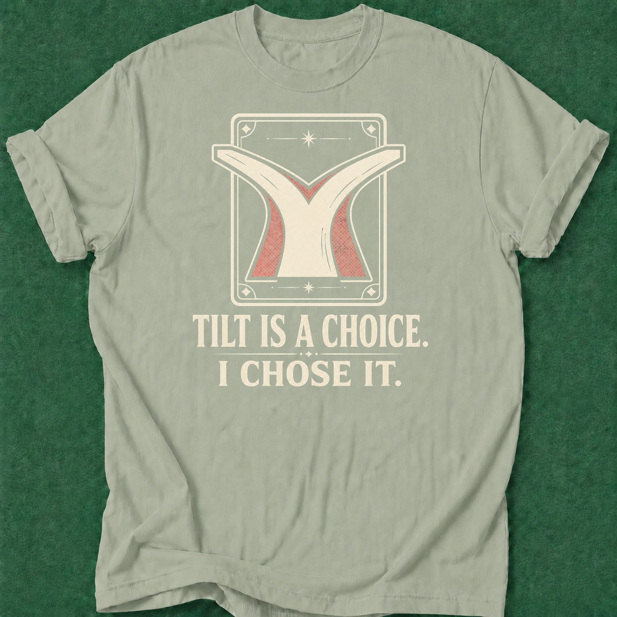 Dead Read Choosing Tilt T-Shirt poker t-shirt design, hold em, home game, river card, chip stack apparel