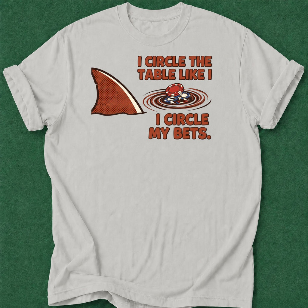 Dead Read Circle the Table T-Shirt poker t-shirt design, casino night, woman poker, bluff read, poker intuition apparel