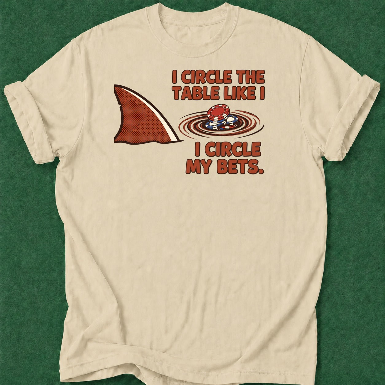 Dead Read Circle the Table T-Shirt poker t-shirt design, casino night, woman poker, bluff read, poker intuition apparel