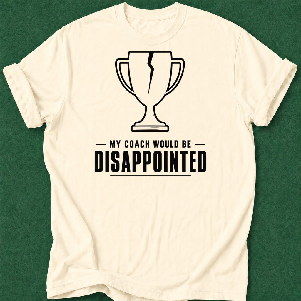 Dead Read Coach Disappointed T-Shirt poker t-shirt design, hold em, home game, dry humor tee, vegas trip apparel