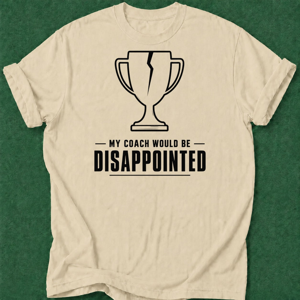 Dead Read Coach Disappointed T-Shirt poker t-shirt design, hold em, home game, dry humor tee, vegas trip apparel