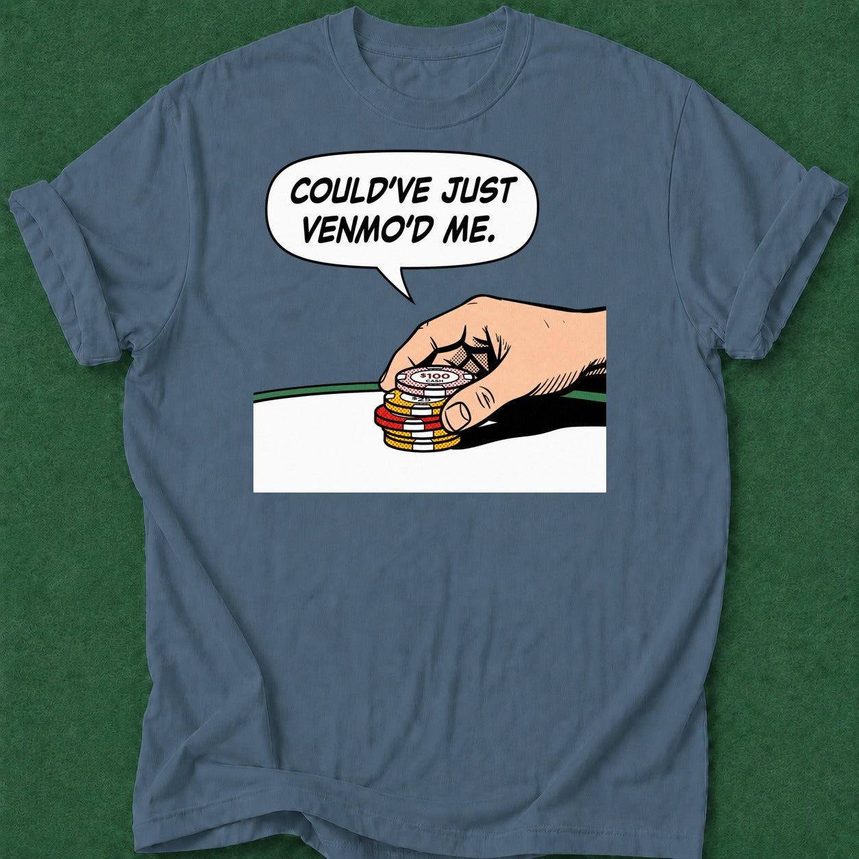 Dead Read Could've Just Venmo'd T-Shirt poker t-shirt design, river card, poker night, poker intuition, woman poker apparel