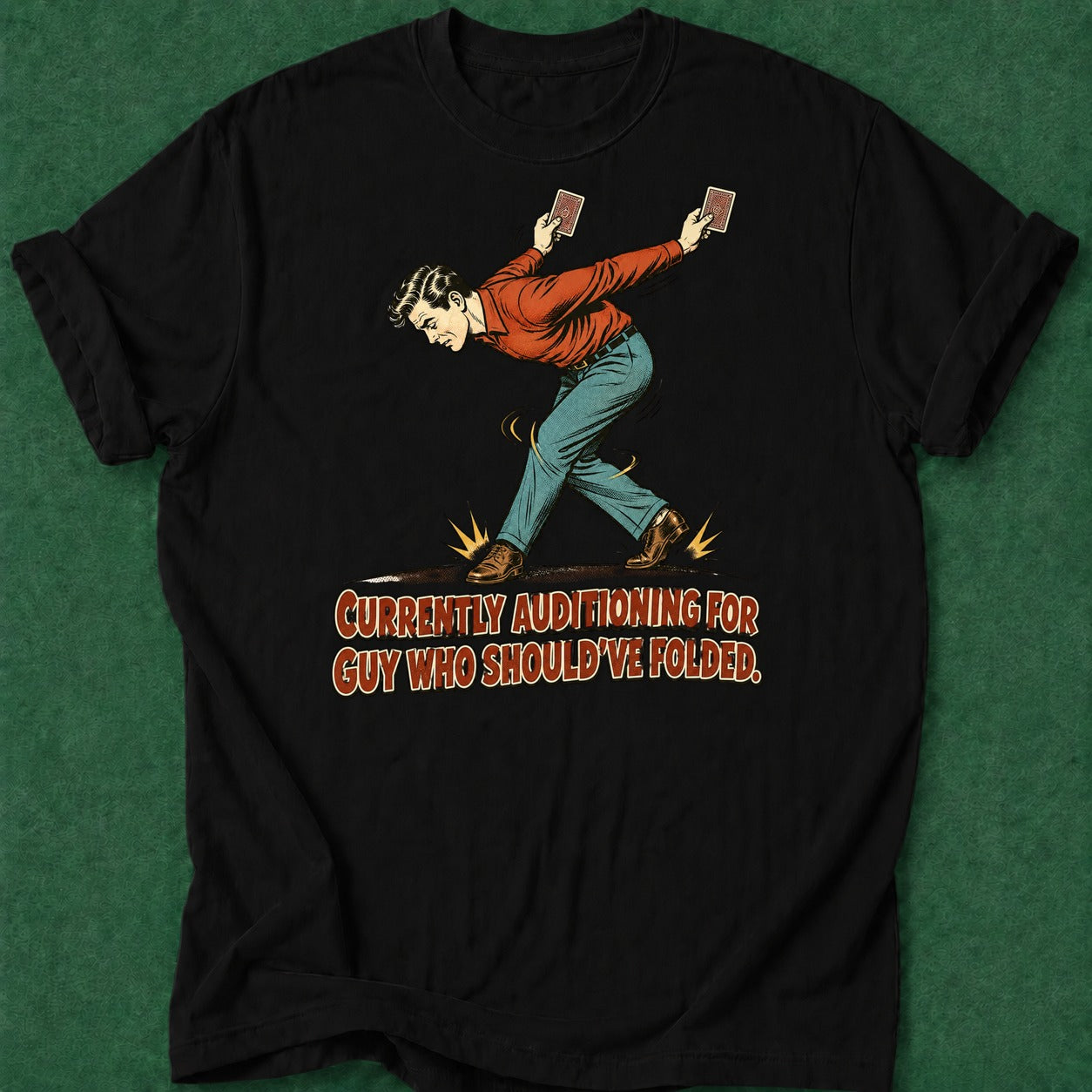Dead Read Dancing Man T-Shirt poker t-shirt design, grinder, card shark, fortune, table talk apparel