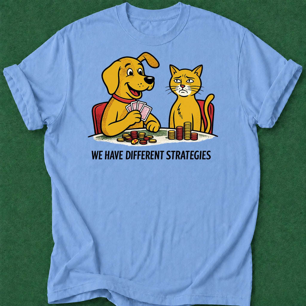 Dead Read Different Strategies T-Shirt poker t-shirt design, poker night, card shark, woman poker, gambling gift apparel