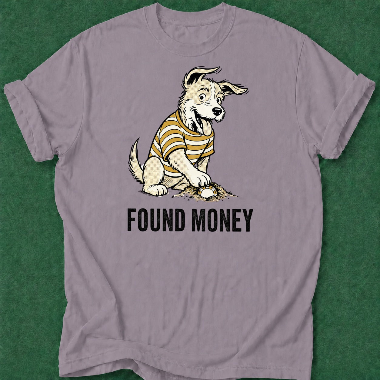 Dead Read Found Money T-Shirt poker t-shirt design, grinder, poker gift, fortune, poker intuition apparel