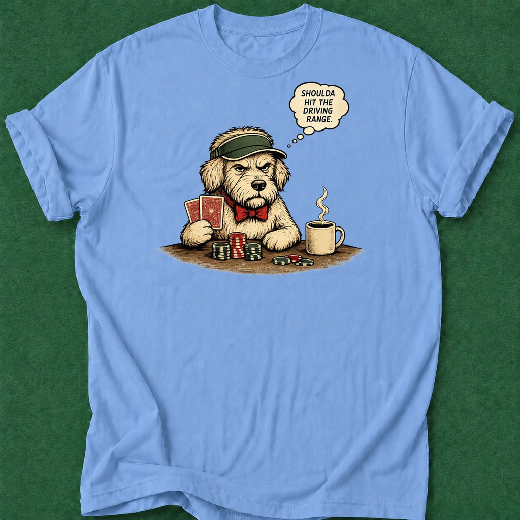 Dead Read Golf Doggy Regret T-Shirt poker t-shirt design, chip stack, casino night, dry humor tee, poker gift apparel