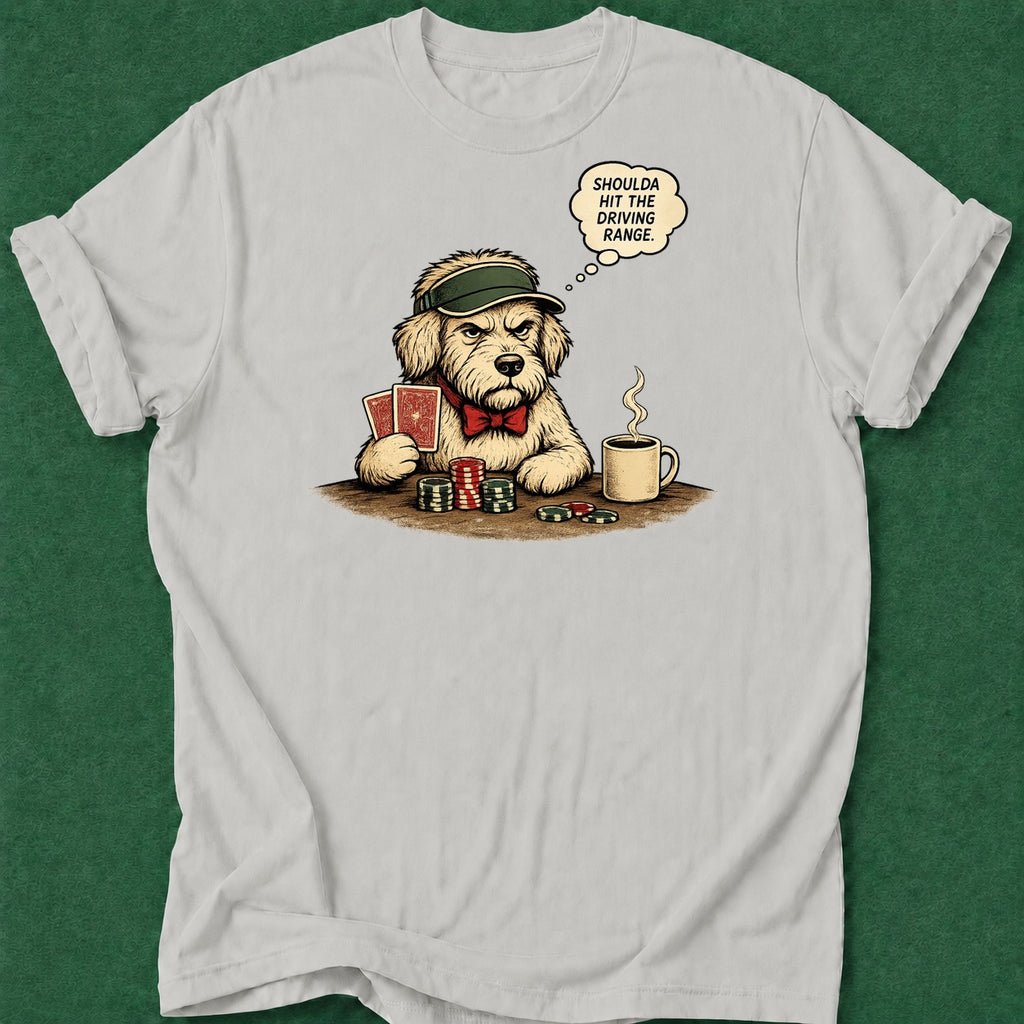 Dead Read Golf Doggy Regret T-Shirt poker t-shirt design, chip stack, casino night, dry humor tee, poker gift apparel