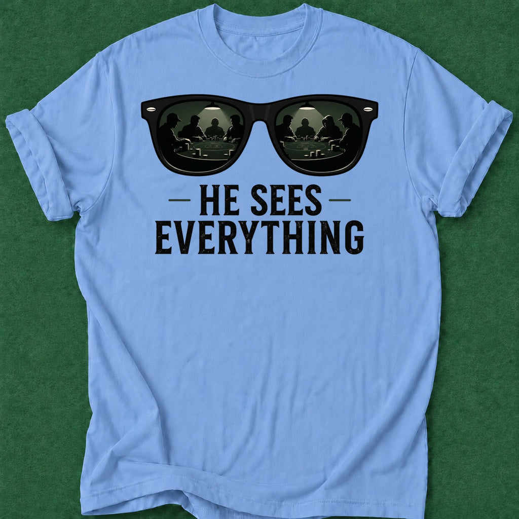 Dead Read He Sees Everything T-Shirt poker t-shirt design, grinder, GTO, poker humor, card shark apparel